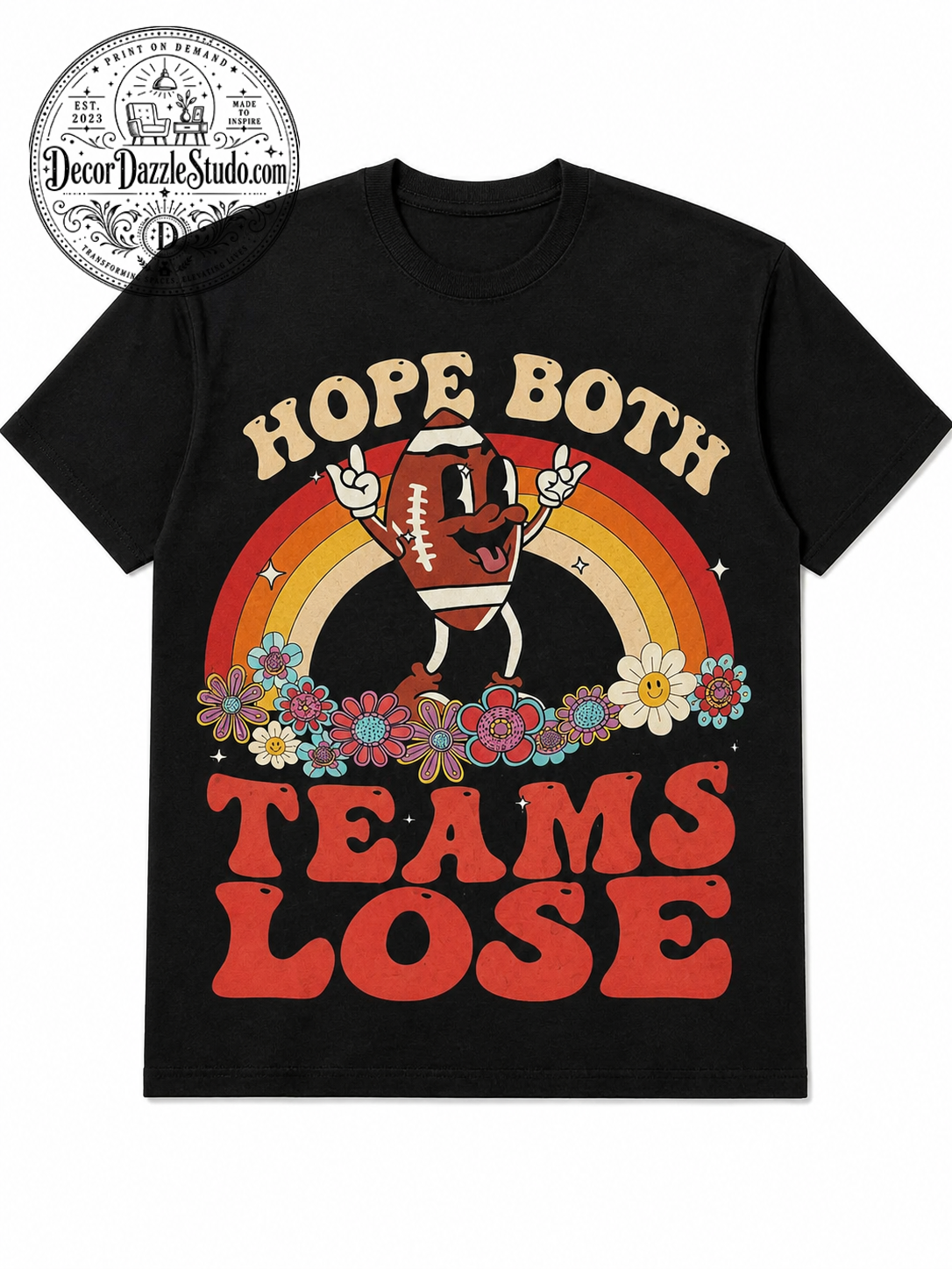 Just Josie Hope Both Teams Lose Retro Football Black T-Shirt